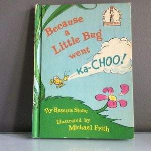 Because a Little Bug Went Ka-Choo! Vintage Book
